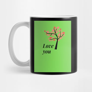 Love you T-shirts Design. Mug